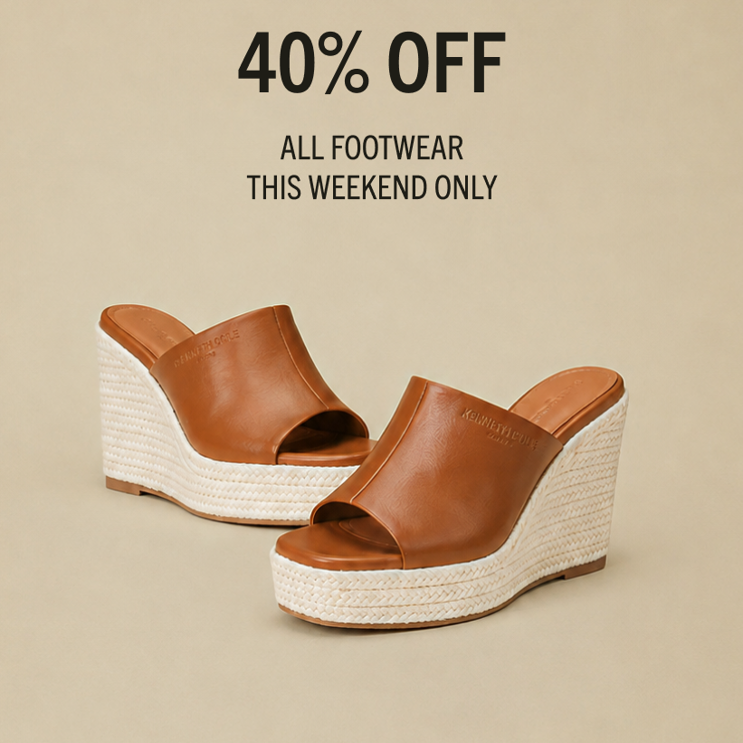 40% OFF
ALL FOOTWEAR
THIS WEEKEND ONLY