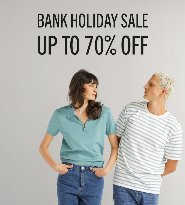 BANK HOLIDAY SALE UP TO 70% OFF